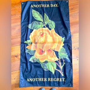 Banner Yellow Rose Design “Another Day Another Regret” 34” x‎ 60”